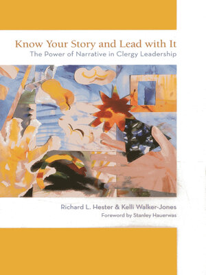 cover image of Know Your Story and Lead with It